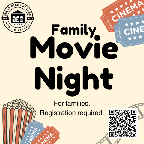 family movie night. for families. registration required.