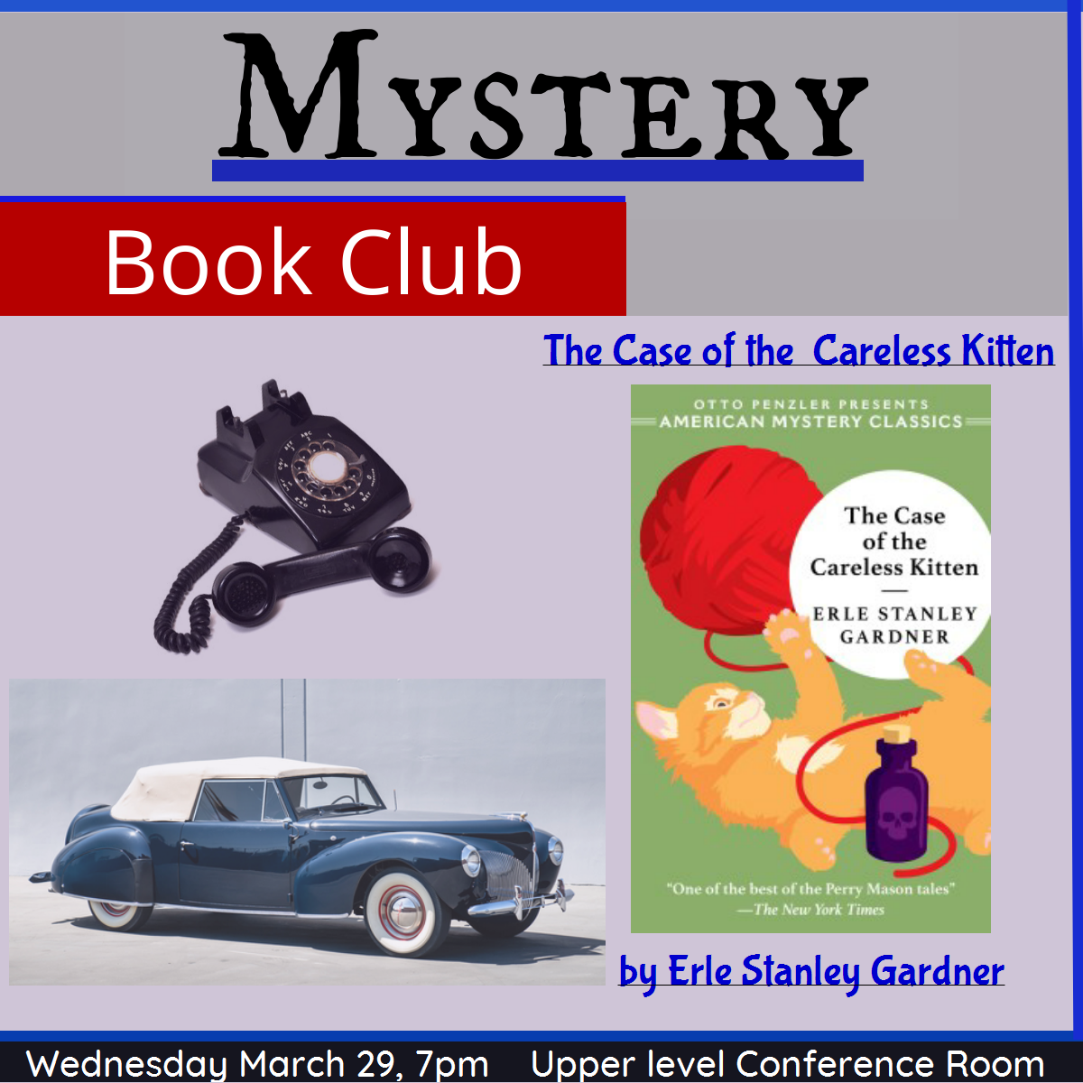 The Case of the Careless Kitten by Erle Stanley Gardner