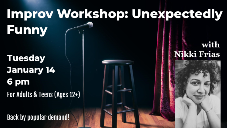 Improv Workshop Tuesday Jan 14 6 pm 